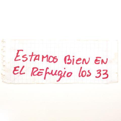 Primera imagen del registro Estamos bien en el refugio los 33