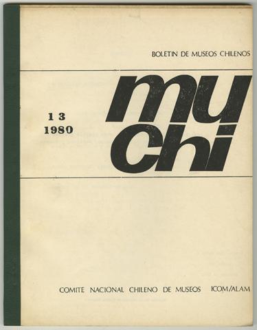 Primera imagen del registro Boletín de Museos Chilenos. MUCHI n°13 1980