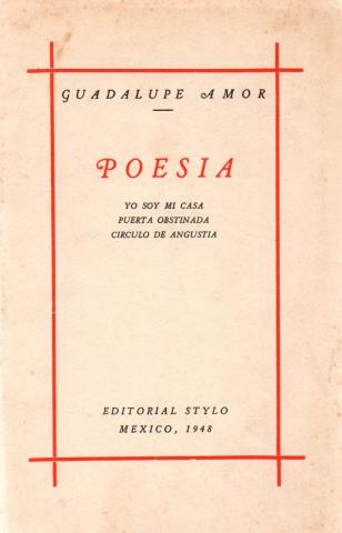 Primera imagen del registro Poesía. Yo en mi casa; Puerta obstinada; Círculo de angustia.