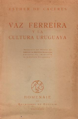 Primera imagen del registro Vaz Ferreira y la cultura uruguaya