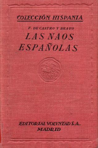Primera imagen del registro Las naos españolas en la carrera de Las Indias