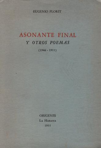Primera imagen del registro Asonante Final y otro poemas