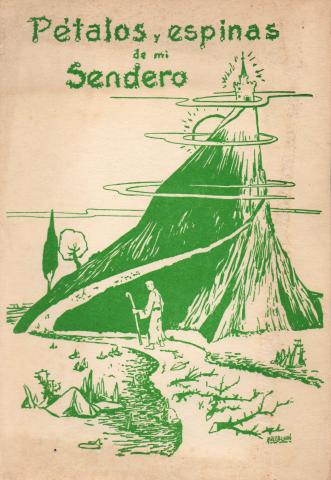 Primera imagen del registro Pétalos y espinas de mi sendero