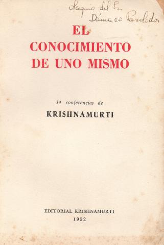Primera imagen del registro El conocimiento de uno mismo, 14 conferencias de Krishnamurti