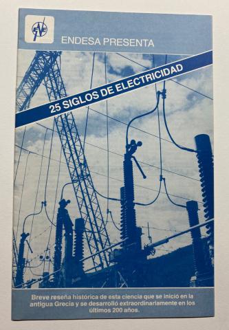 Primera imagen del registro Folleto "25 siglos de electricidad"