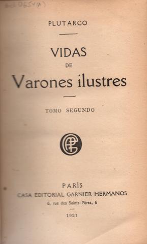 Primera imagen del registro Vidas de Varones Ilustres , tomo segundo