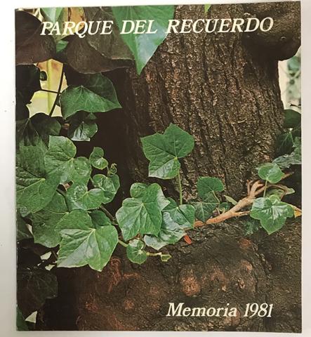 Primera imagen del registro Parque del Recuerdo. Memoria 1981