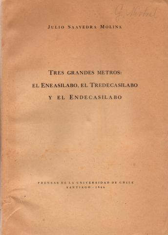 Primera imagen del registro Tres grandes metros: El eneasilabo, el Tredecasilabo y el Endecasilabo