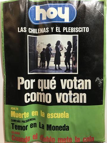 Primera imagen del registro Revista HOY año XI n°555. 7 marzo 1988-13 marzo 1988. Las chilenas y el Plebiscito. Por qué votan como votan