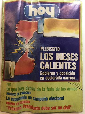 Primera imagen del registro Revista HOY año XI n°556. 14 marzo 1988-20 marzo 1988. Plebiscito. Los meses calientes
