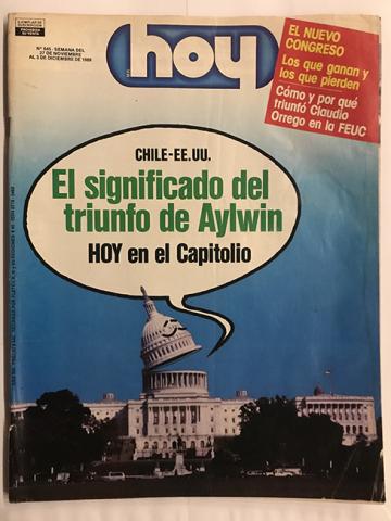 Primera imagen del registro Revista HOY año XIII n°645. 27 noviembre 1989-3 diciembre 1989. Chile-EE.UU. El significado del triunfo de Aylwin