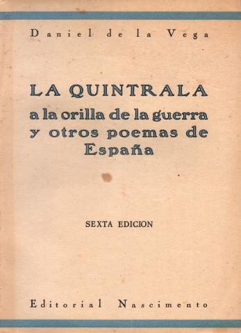 Primera imagen del registro La Quintrala a la orilla de la guerra y otros poemas de España