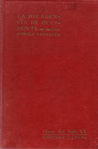 Primera imagen del registro La decadencia de Occidente por Oswald Spengler
