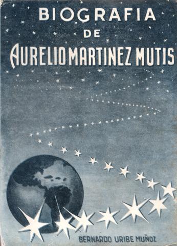 Primera imagen del registro Biografía de Aurelio Martínez Mutis