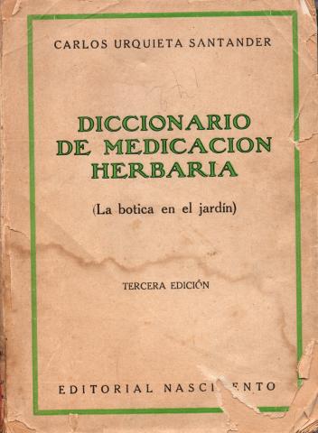 Primera imagen del registro Diccionario de Medicación Herbaria (La botica en el jardín)