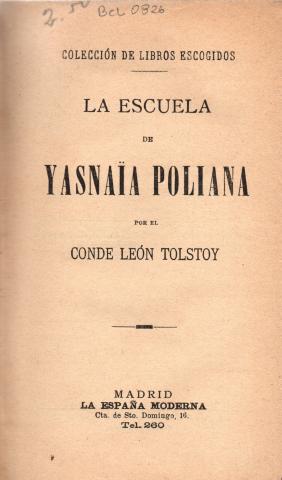 Primera imagen del registro La escuela de Yasnaïa Poliana