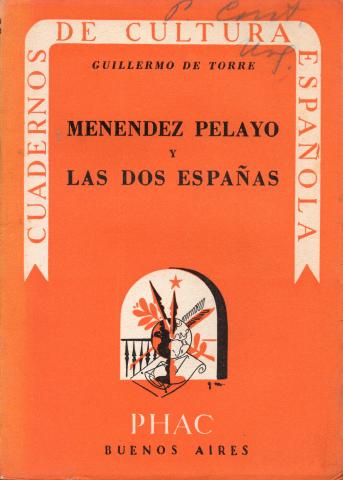 Primera imagen del registro Menendez Pelayo y las dos Españas