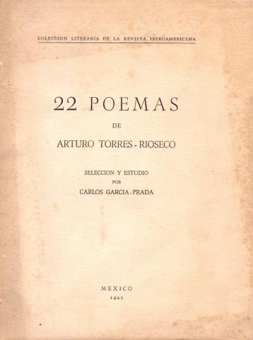 Primera imagen del registro 22 poemas de Arturo Torres Rioseco