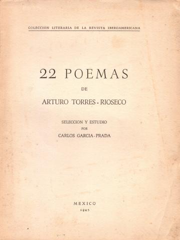 Primera imagen del registro 22 poemas de Arturo Torres - Rioseco