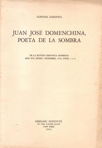 Primera imagen del registro Juan José Domenchina, poeta de la sombra