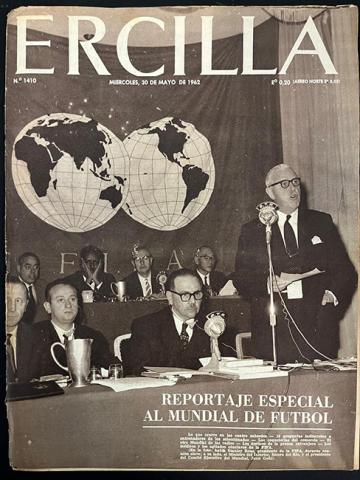 Primera imagen del registro Ercilla n°1410. Miercoles 30 de mayo de 1962. Reportaje especial al Mundial de Fútbol