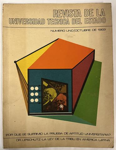 Primera imagen del registro Revista de la Universidad Técnica del Estado. Número uno/octubre de 1969